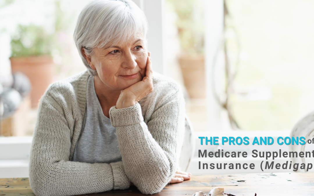 Pros and Cons of Medicare Supplement Medigap Senior Insurance Specialists Tennessee